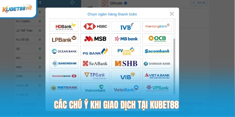 Các chú ý khi giao dịch tại Kubet 