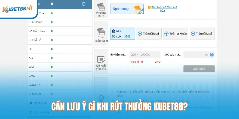Cần lưu ý gì khi rút thưởng Kubet?