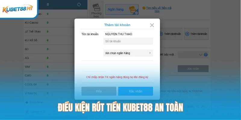 Điều kiện rút tiền Kubet an toàn