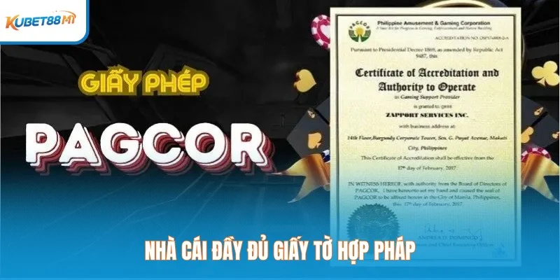 Nhà cái đầy đủ giấy tờ hợp pháp