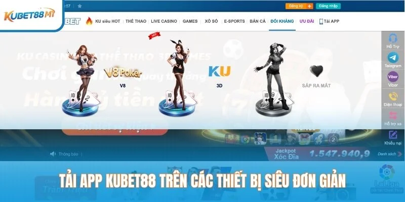 Tải app Kubet trên các thiết bị siêu đơn giản